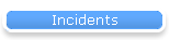 Incidents